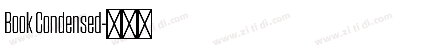 Book Condensed字体转换 Book Condensed字体转换
